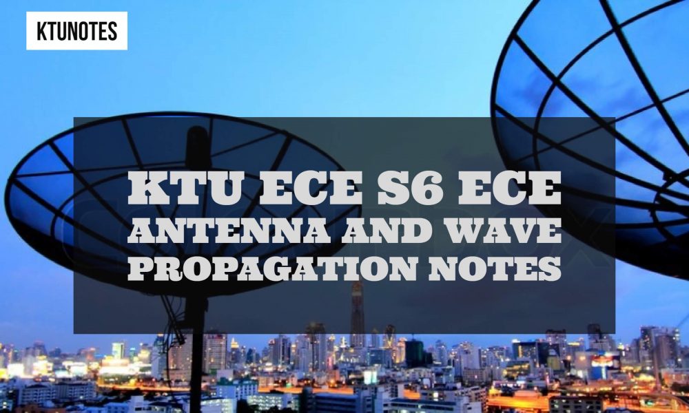antenna and wave propagation lecture notes pdf