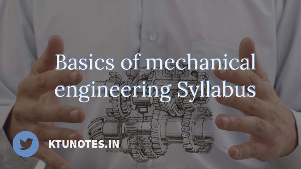 Basics Of Mechanical Engineering Syllabus