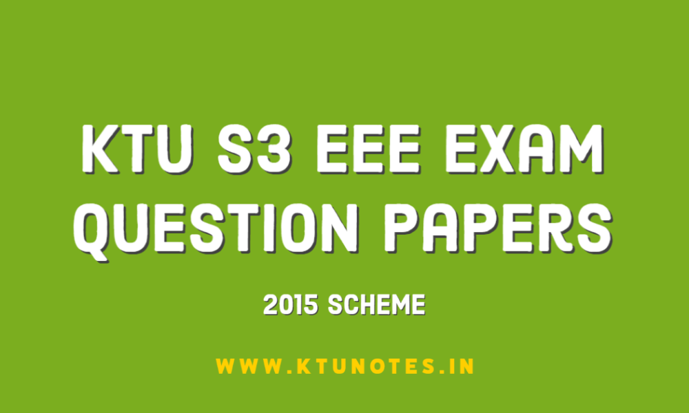 KTU S3 EEE Exam Question Papers