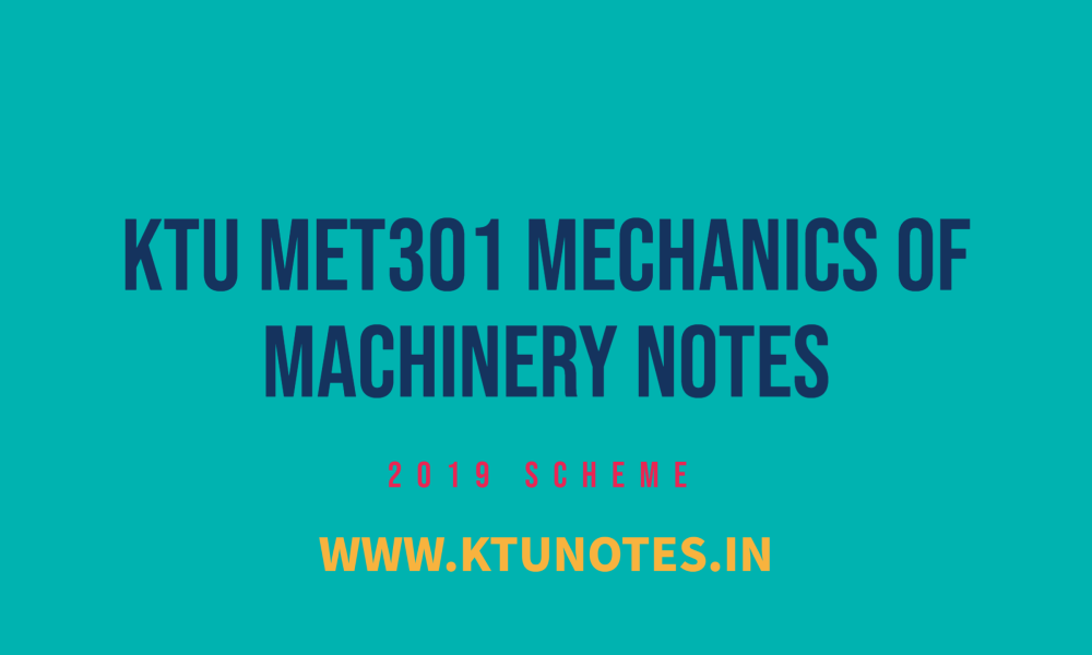 ktu-met301-mechanics-of-machinery-notes