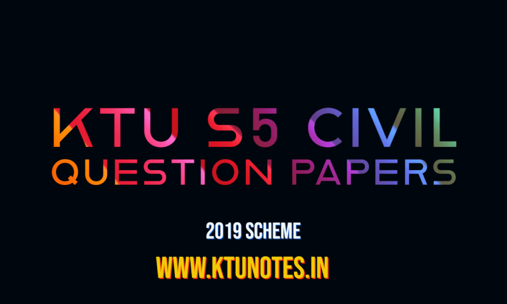 comprehensive course work ktu 2019 scheme civil