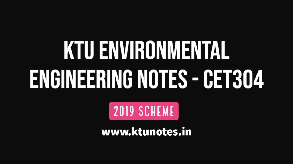 ktu-environmental-engineering-notes-cet304